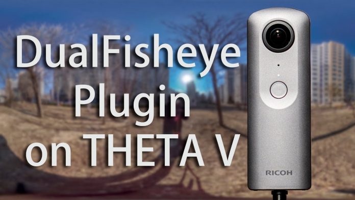 Theta V dual fisheye plugin tutorial