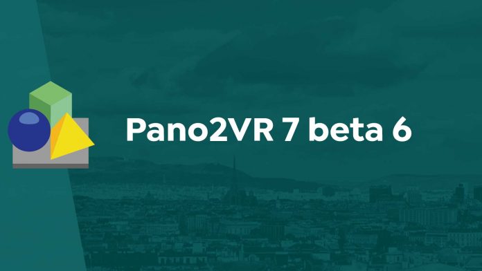 Pano2VR 7 beta 6 Released